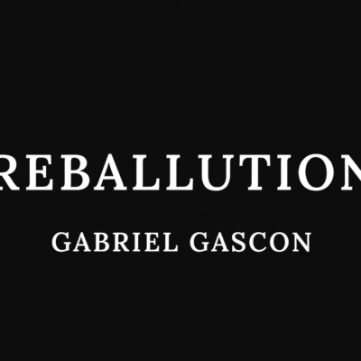Reballution de Gabriel Gascon